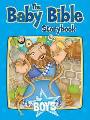 Baby Bible Storybook for Boys by Robin Currie image
