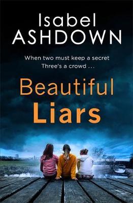 Beautiful Liars by Isabel Ashdown image