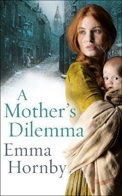 A Mother's Dilemma by Emma Hornby image