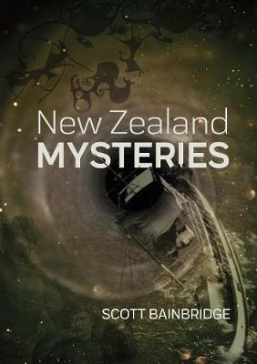 New Zealand Mysteries by Scott Bainbridge image