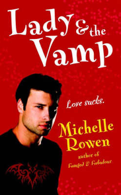 Lady and the Vamp by Michelle Rowen image