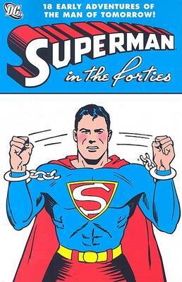 Superman in the Forties by J Siegel image
