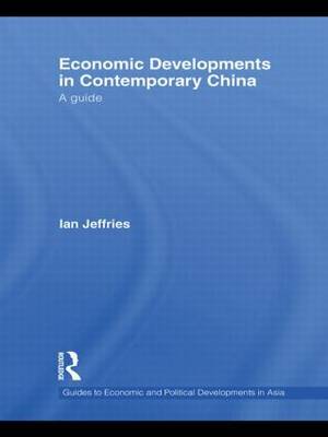 Economic Developments in Contemporary China by Ian Jeffries image