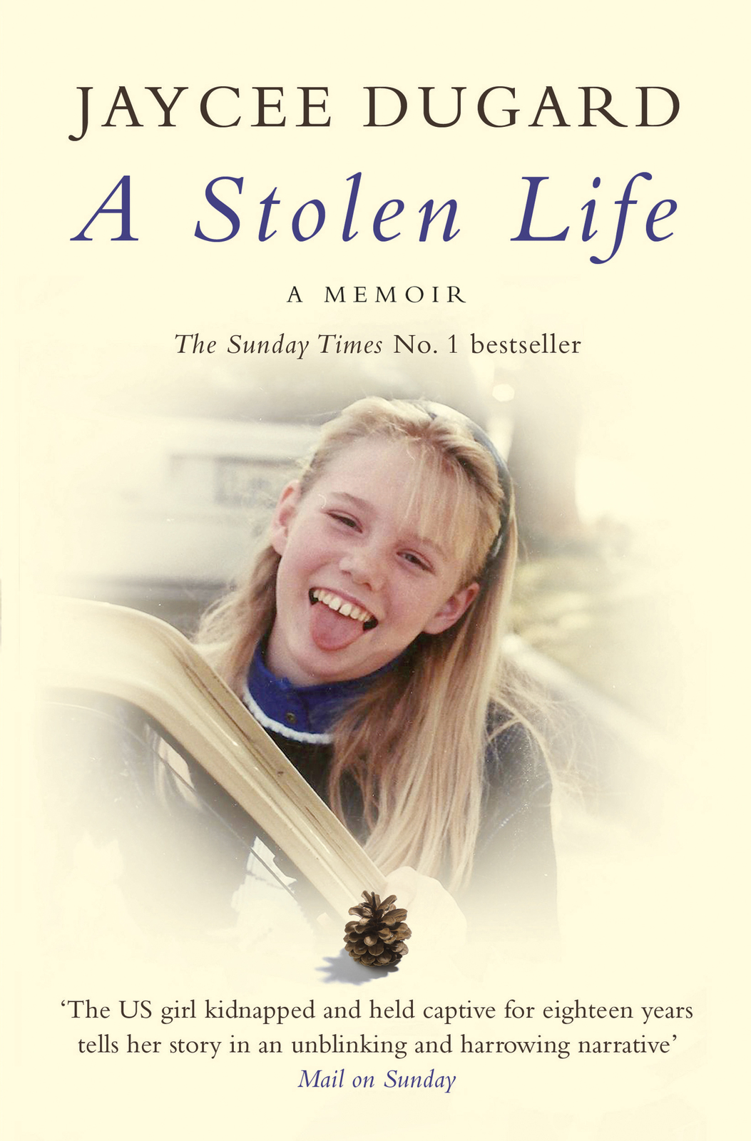 A Stolen Life by Jaycee Dugard image