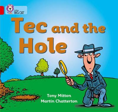 Tec and the Hole by Tony Mitton image