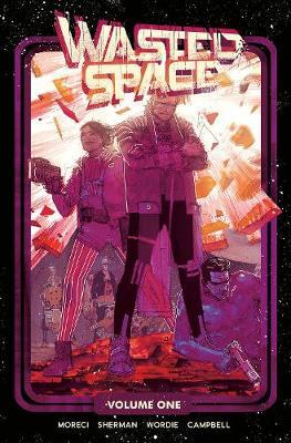 Wasted Space Vol. 1 by Michael Moreci image