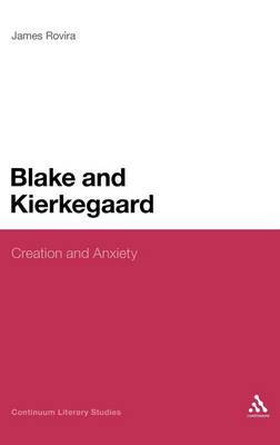 Blake and Kierkegaard on Hardback by James Rovira