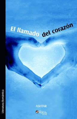 El Llamado Del Corazon by Jose Galeano image