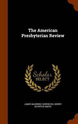 The American Presbyterian Review image