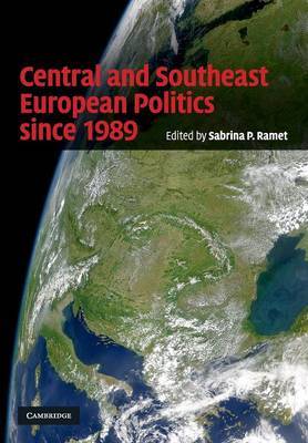 Central and Southeast European Politics since 1989 image