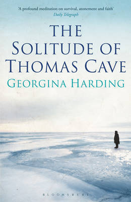 The Solitude of Thomas Cave by Georgina Harding image