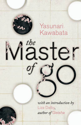 The Master of Go by Yasunari Kawabata image