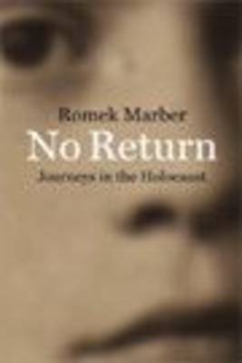 No Return by Romek Marber