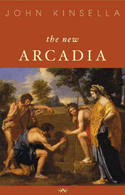 New Arcadia Poems by Kinsella John image
