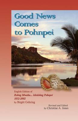 Good News Comes to Pohnpei image