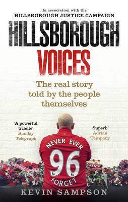 Hillsborough Voices by Kevin Sampson image
