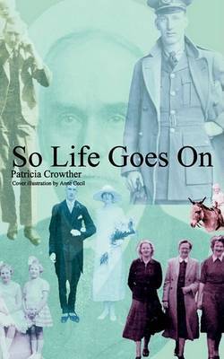 So Life Goes on by Patricia Crowther image