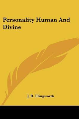 Personality Human and Divine by J.R. Illingworth image
