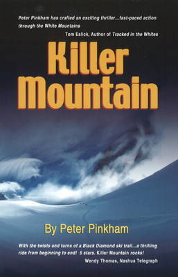 Killer Mountain by Peter Pinkham image