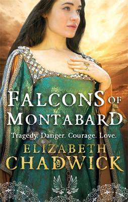 The Falcons Of Montabard by Elizabeth Chadwick image