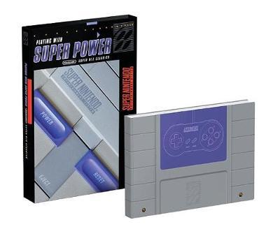 Playing With Super Power: Nintendo Super NES Classics by Sebastian Haley image