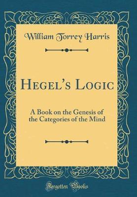 Hegel's Logic by William Torrey Harris image