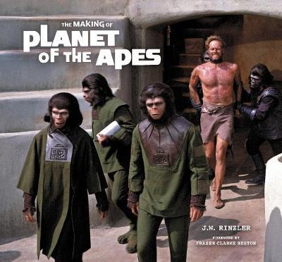 The Making of Planet of the Apes by J.W. Rinzler image