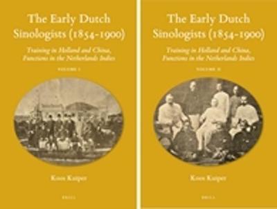 The Early Dutch Sinologists (1854-1900) (2 vols) by Koos Kuiper image