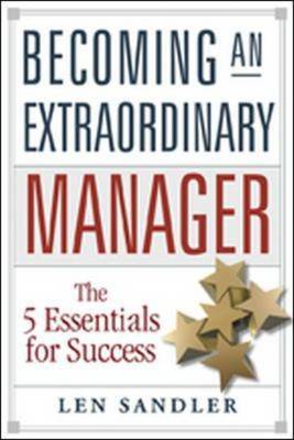 Becoming an Extraordinary Manager by Len Sandler image