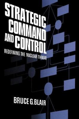 Strategic Command and Control by Bruce Blair image