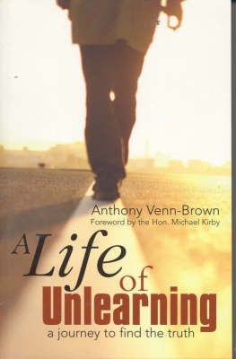 A Life of Unlearning by Anthony Venn- Brown image