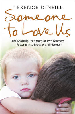 Someone to Love Us by Terence O'Neill