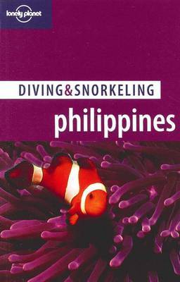 Diving and Snorkeling Philippines on Paperback by Tim Rock