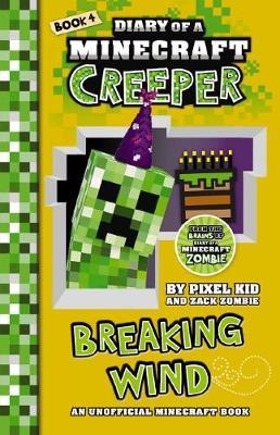 Breaking Wind (Diary of a Minecraft Creeper Book 4) image