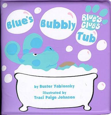 Blue'S Bubbly Tub Blue'S Clues by Buster Yablonsky image