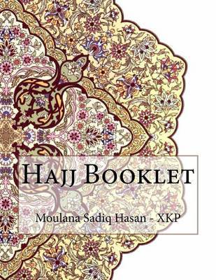 Hajj Booklet by Moulana Sadiq Hasan - Xkp image
