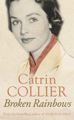 Broken Rainbows by Catrin Collier image