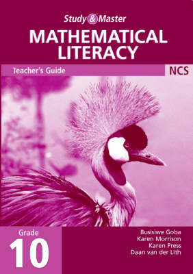 Study and Master Mathematical Literacy Grade 10 Teacher's Book by Busisiwe Goba image