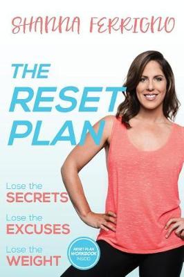 The Reset Plan by Shanna Ferrigno image