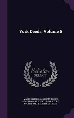 York Deeds, Volume 5 image