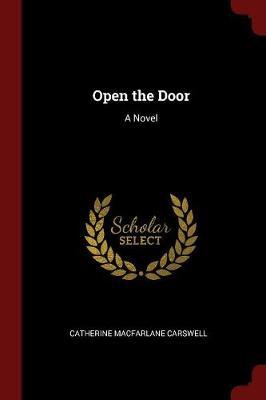 Open the Door by Catherine MacFarlane Carswell image