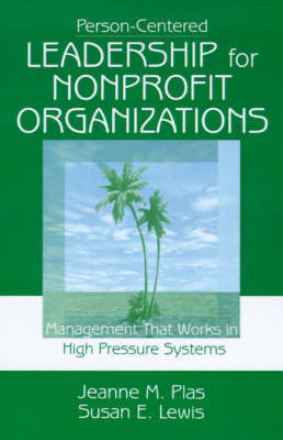 Person-Centered Leadership for Nonprofit Organizations by Jeanne M. Plas image