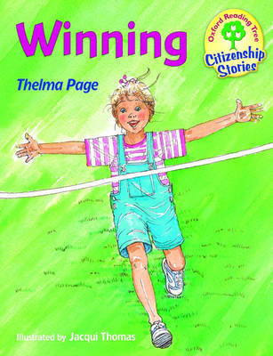Oxford Reading Tree: Stages 9-10: Citizenship Stories: Book 5: Winning by Thelma Page image