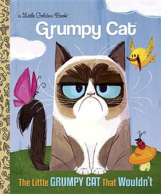 Little Grumpy Cat That Wouldn't by Stephanie Laberis image
