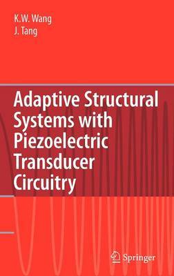Adaptive Structural Systems with Piezoelectric Transducer Circuitry by Kon-Well Wang image