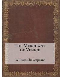 the merchant of venice by william shakespeare as a tragicomedy William shakespeare's 'the merchant of venice' - comedy, tragedy or problem play - anni st - term paper (advanced seminar) - english - literature, works - publish your bachelor's or master's thesis, dissertation, term paper or essay. the merchant of venice by william shakespeare as a tragicomedy William shakespeare's 'the merchant of venice' - comedy, tragedy or problem play - anni st - term paper (advanced seminar) - english - literature, works - publish your bachelor's or master's thesis, dissertation, term paper or essay.