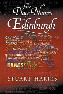 The Place Names of Edinburgh by Stuart Harris image