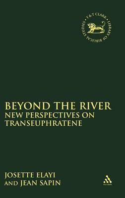 Beyond the River on Hardback by Josette Elayi