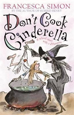 Don't Cook Cinderella by Francesca Simon image