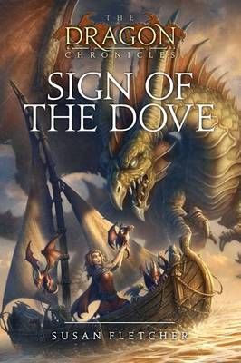 Sign of the Dove by Susan Fletcher image